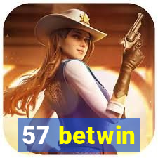 57 betwin